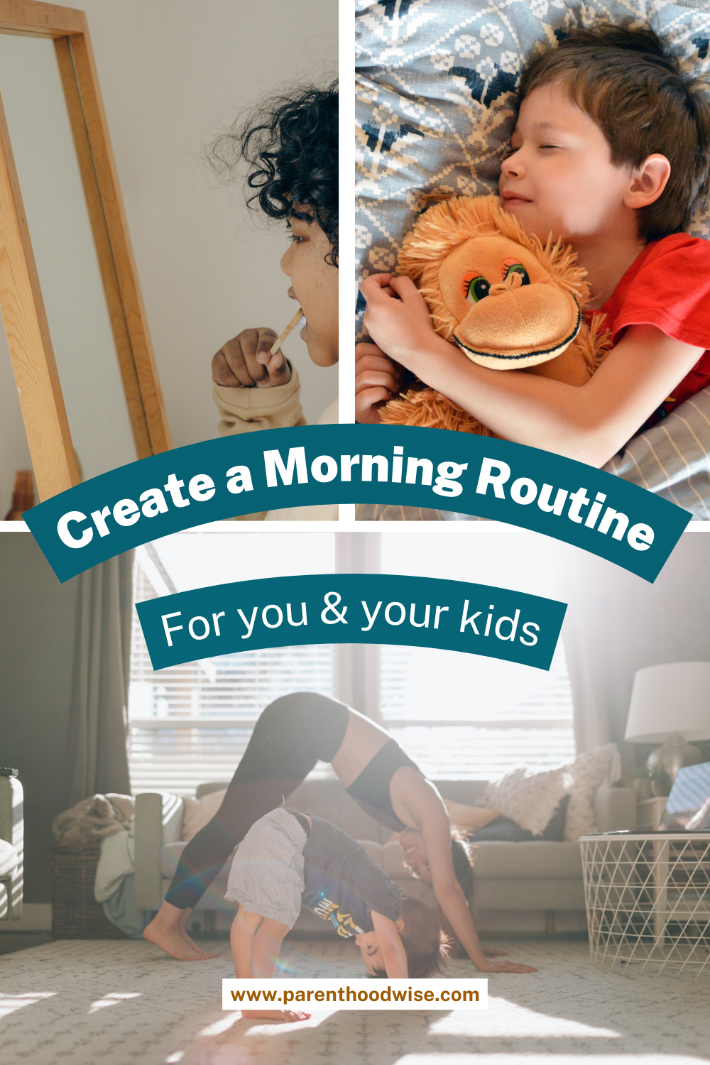 How to Create a Morning Routine That Works for Both You and Your Kids